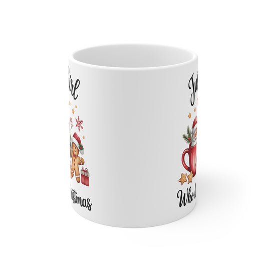 Christmas Spirit Mug, Holiday Coffee Cup, Just a Girl Who Loves Christmas, Festive Drinkware, Seasonal Gift Idea